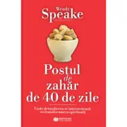 Postul de zahar de 40 de zile