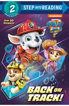 Paw Patrol: The Movie: Back on Track! (Paw Patrol)