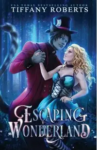 Escaping Wonderland