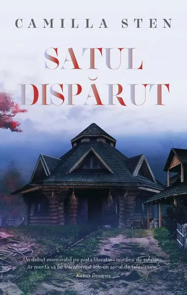 Satul dispărut - Paperback - Camilla Sten