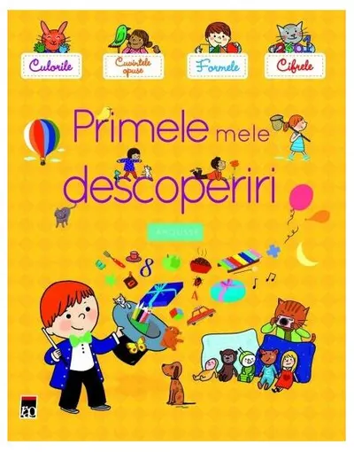 Primele mele descoperiri - Hardcover - Larousse
