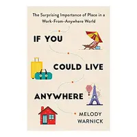 If You Could Live Anywhere