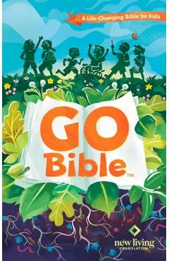 NLT Go Bible for Kids (Softcover): A Life-Changing Bible for Kids