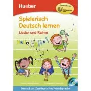 Spielerisch Deutsch lernen Lieder und Reime Buch mit eingelegter Audio-CD
