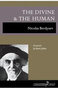 The Divine and the Human