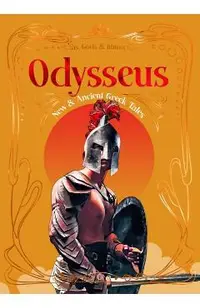 Odysseus: New & Ancient Greek Tales -