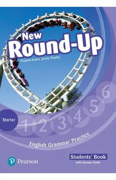 English Grammar Practice. New Round-Up - Starter - Caietul elevului