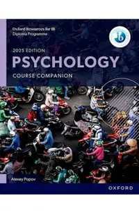 IB Diploma Programme: Psychology 2025 Student Book