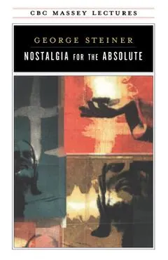 Nostalgia for the Absolute