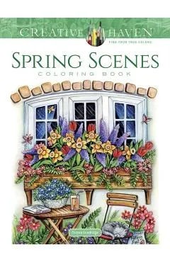 Creative Haven Spring Scenes Coloring Book