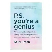 P. S. You're a Genius