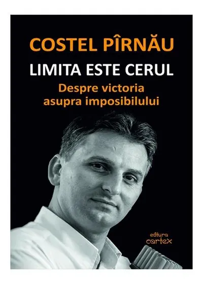 Limita este cerul - Paperback brosat - Costel Pîrnău