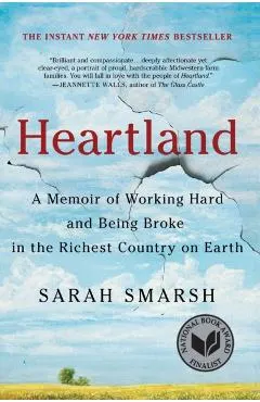 Heartland: A Memoir of Working Hard and Being Broke in the Richest Country on Earth