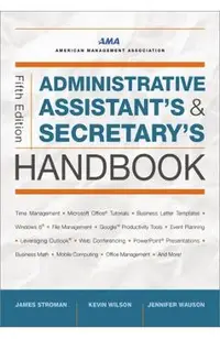 Administrative Assistant's and Secretary's Handbook