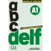 ABC DELF A1 Nouvelles épreuves 3e édition