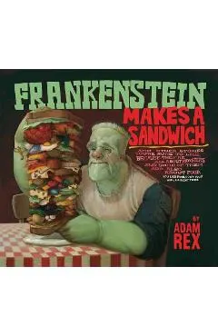 Frankenstein Makes a Sandwich