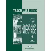 Enterprise 4, Intermediate, Teachers Book. Curs de limba engleza