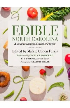 Edible North Carolina: A Journey Across a State of Flavor