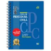 Codul de procedura civila Iunie 2026. EDITIE SPIRALATA, tiparita pe hartie alba