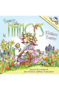Fancy Nancy's Elegant Easter