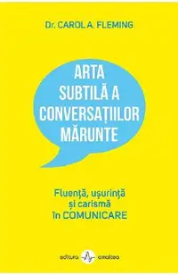 Arta subtila a conversatiilor marunte