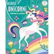 Jucausii unicorni. Coloram si recitam