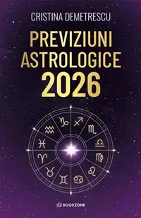 Previziuni astrologice 2026 - Paperback brosat - Cristina Demetrescu