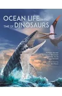 Ocean Life in the Time of Dinosaurs