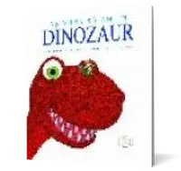As vrea sa am un dinozaur