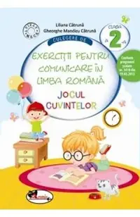 Culegere de exercitii pentru comunicare in limba romana - Clasa 2