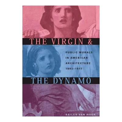 The Virgin & the Dynamo
