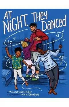 At Night, They Danced