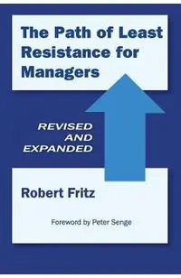 The Path of Least Resistance for Managers