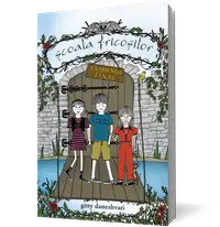 Școala fricoșilor. Examen final (volumul III)