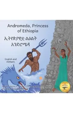 Andromeda, Princess of Ethiopia: The Legend in The Stars in Amharic and English