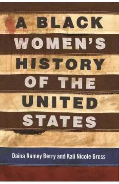 A Black Women's History of the United States