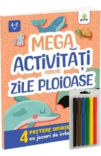Mega activitati pentru zile ploioase. 4 postere uriase