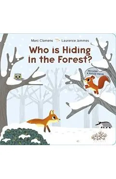 Who Is Hiding in the Forest?