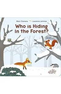 Who Is Hiding in the Forest?