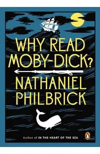 Why Read Moby-Dick?