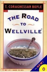 The Road to Wellville