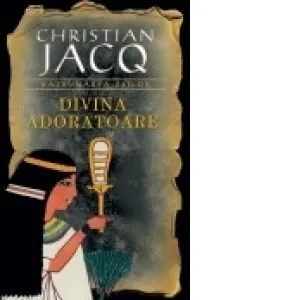 Divina Adoratoare (vol.2 seria Razbunarea zeilor)