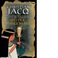 Divina Adoratoare (vol.2 seria Razbunarea zeilor)