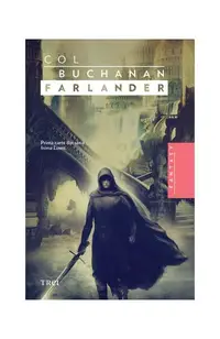 Farlander (Vol. 1) - Paperback brosat - Col Buchanan