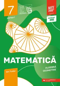 Matematică. Algebră, geometrie. Caiet de lucru. Clasa a VII-a. Inițiere. Partea I