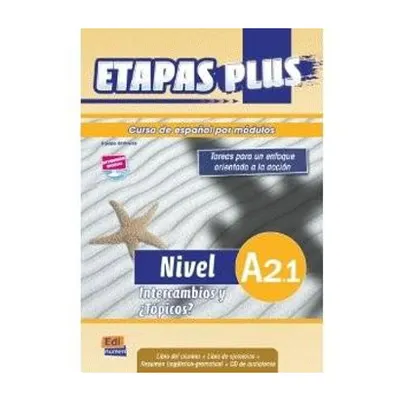 Etapas Plus A2.1. Intercambios y Tópicos- Libro del alumno + libro ejercicios + CD