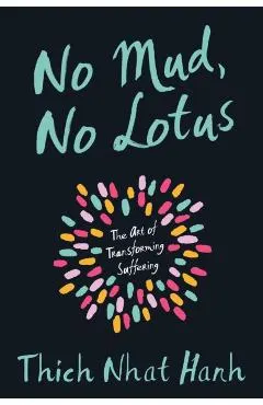 No Mud No Lotus
