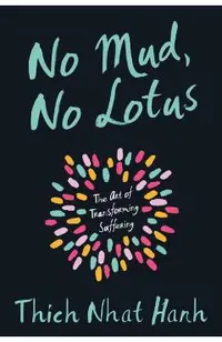 No Mud No Lotus