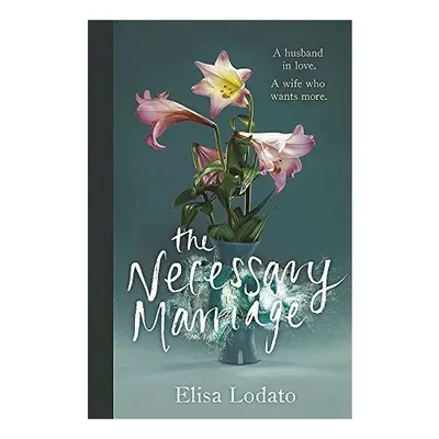 The Necessary Marriage