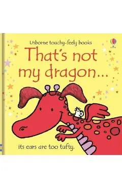 That's Not My Dragon...